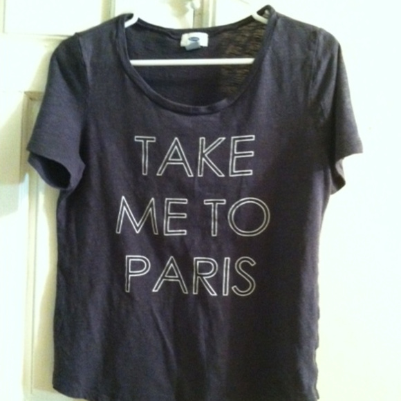 Old Navy Tops - Old Navy~"TAKE ME TO PARIS" Tee~Med